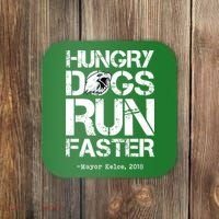 Hungry Dogs Run Faster Coaster thumb 0