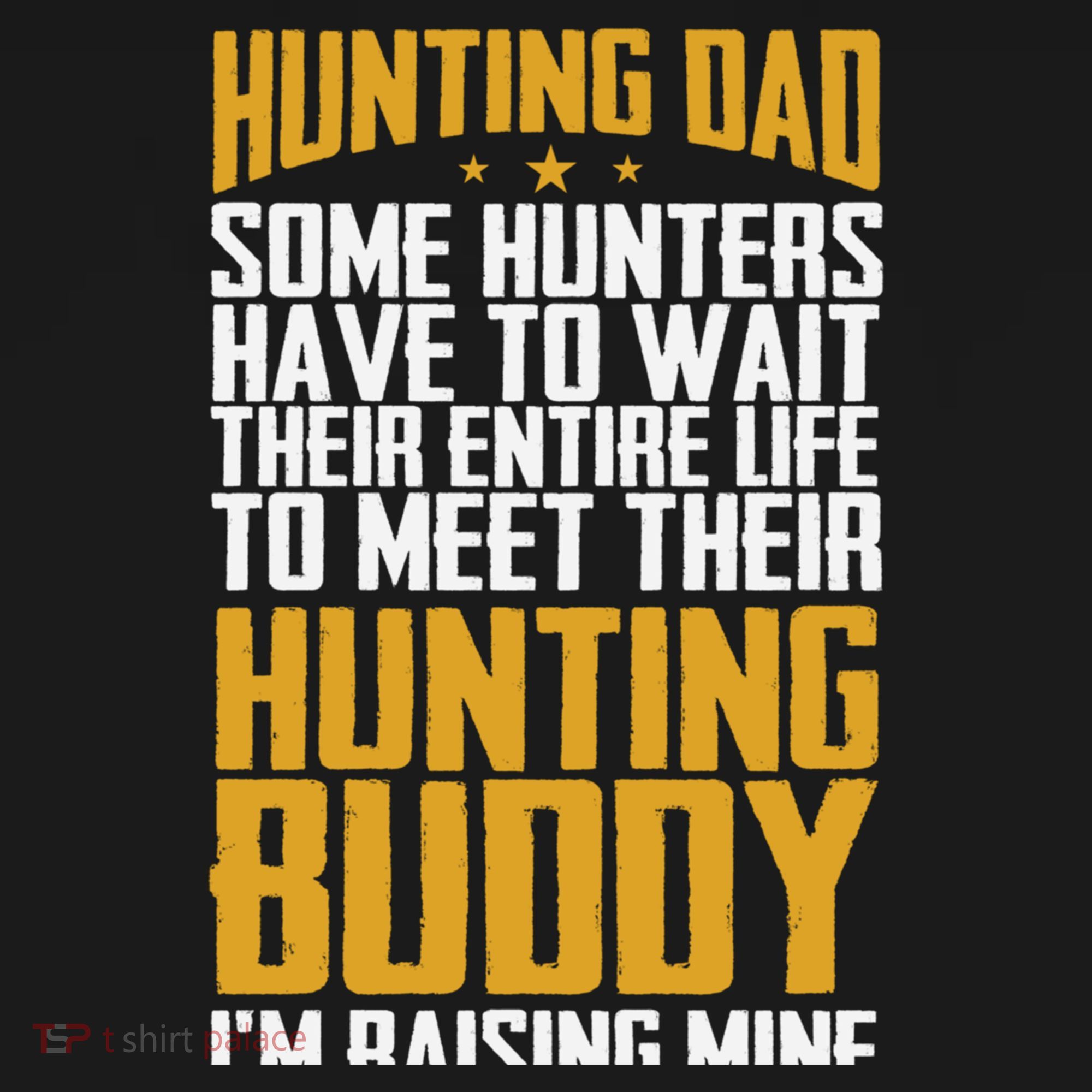 Hunting Dad Some Hunters Have To Wait Hunting Father Gift Bucket Hat