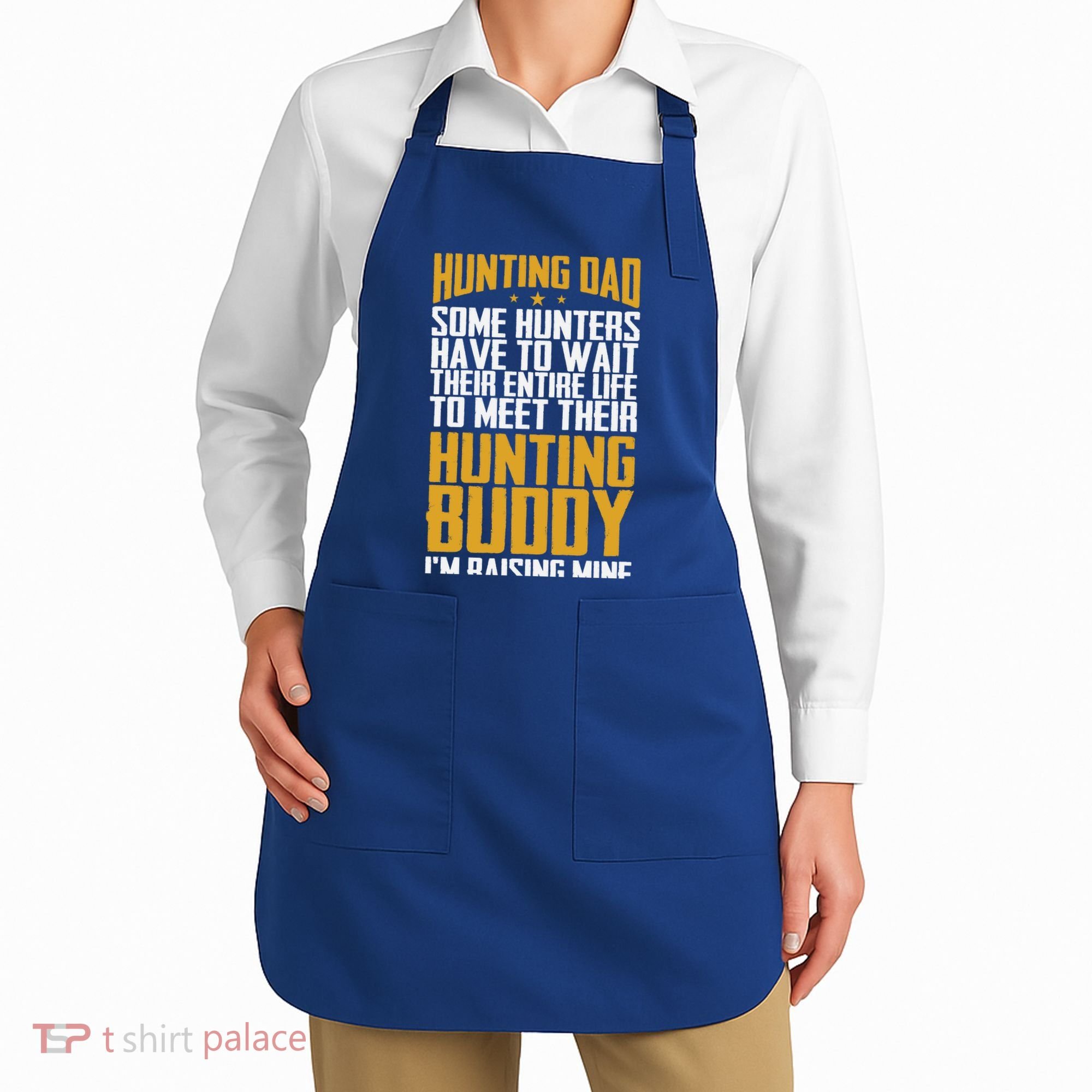 Hunting Dad Some Hunters Have To Wait Hunting Father Gift Apron