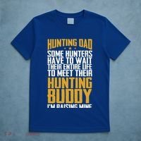 Hunting Dad Some Hunters Have To Wait Hunting Father Gift T-Shirt thumb 5