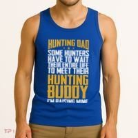 Hunting Dad Some Hunters Have To Wait Hunting Father Gift Tank Top thumb 3