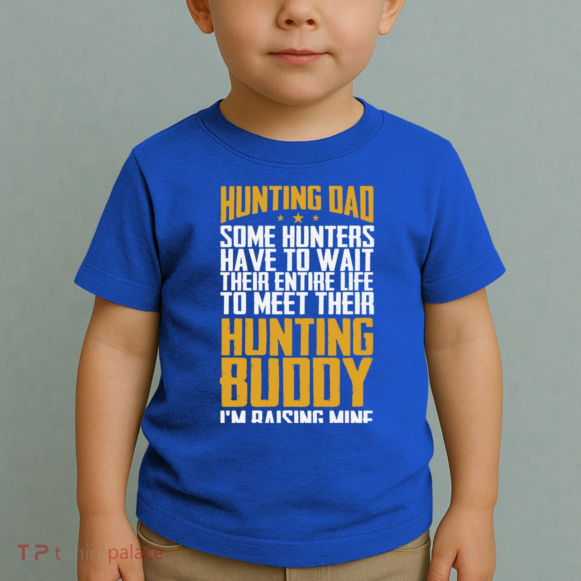 Hunting Dad Some Hunters Have To Wait Hunting Father Gift Toddler T-Shirt