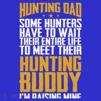 Hunting Dad Some Hunters Have To Wait Hunting Father Gift Toddler T-Shirt thumb 4