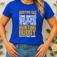 Hunting Dad Some Hunters Have To Wait Hunting Father Gift Women's T-Shirt thumb 2