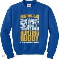 Hunting Dad Some Hunters Have To Wait Hunting Father Gift Kids Sweatshirt thumb 0
