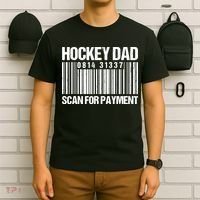 Hockey Dad Scan For Payment Barcode Hockey Dad T-Shirt thumb 6