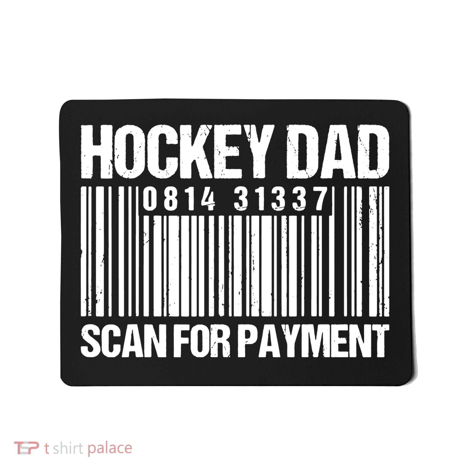 Hockey Dad Scan For Payment Barcode Hockey Dad Mousepad
