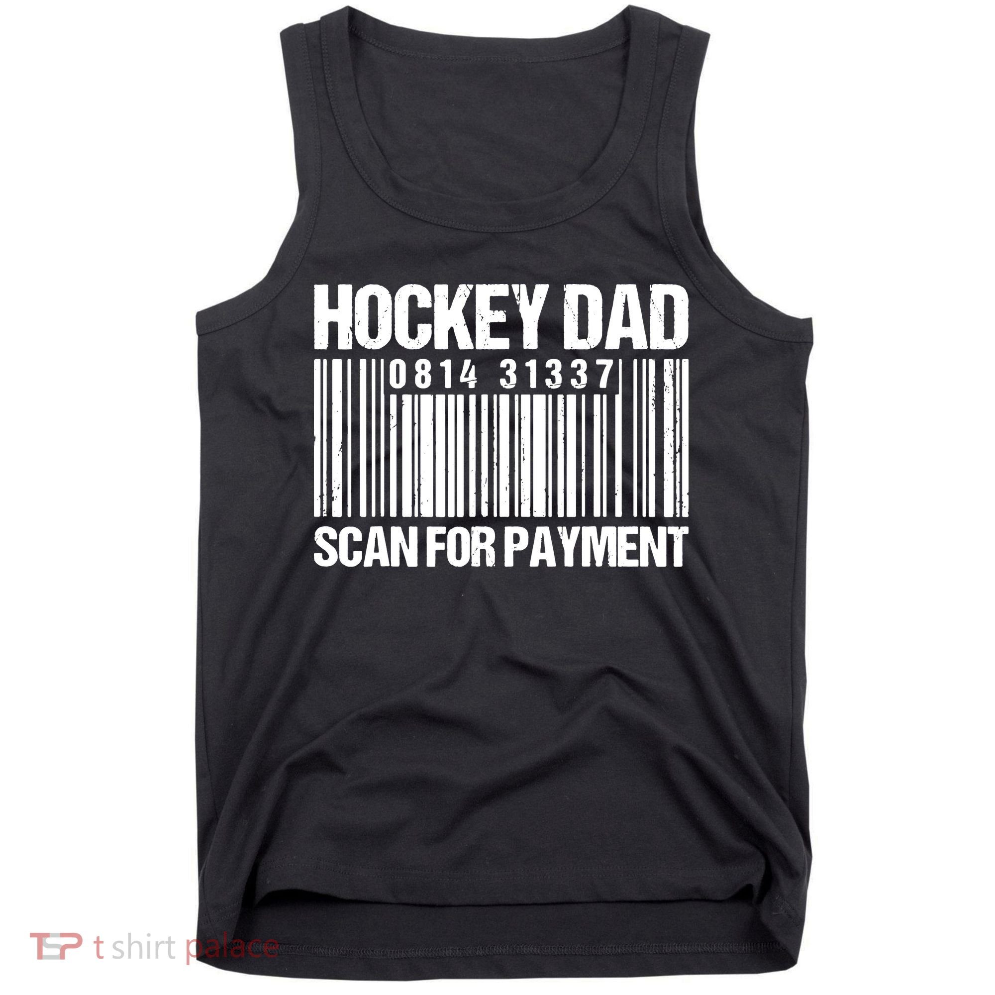 Hockey Dad Scan For Payment Barcode Hockey Dad Tank Top