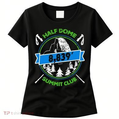 Half Dome Summit Club Women's T-Shirt