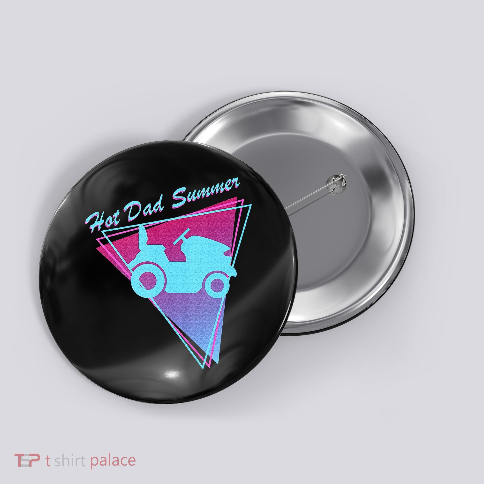 Hot Dad Summer Funny 80s Retro Riding Lawn Mower Button