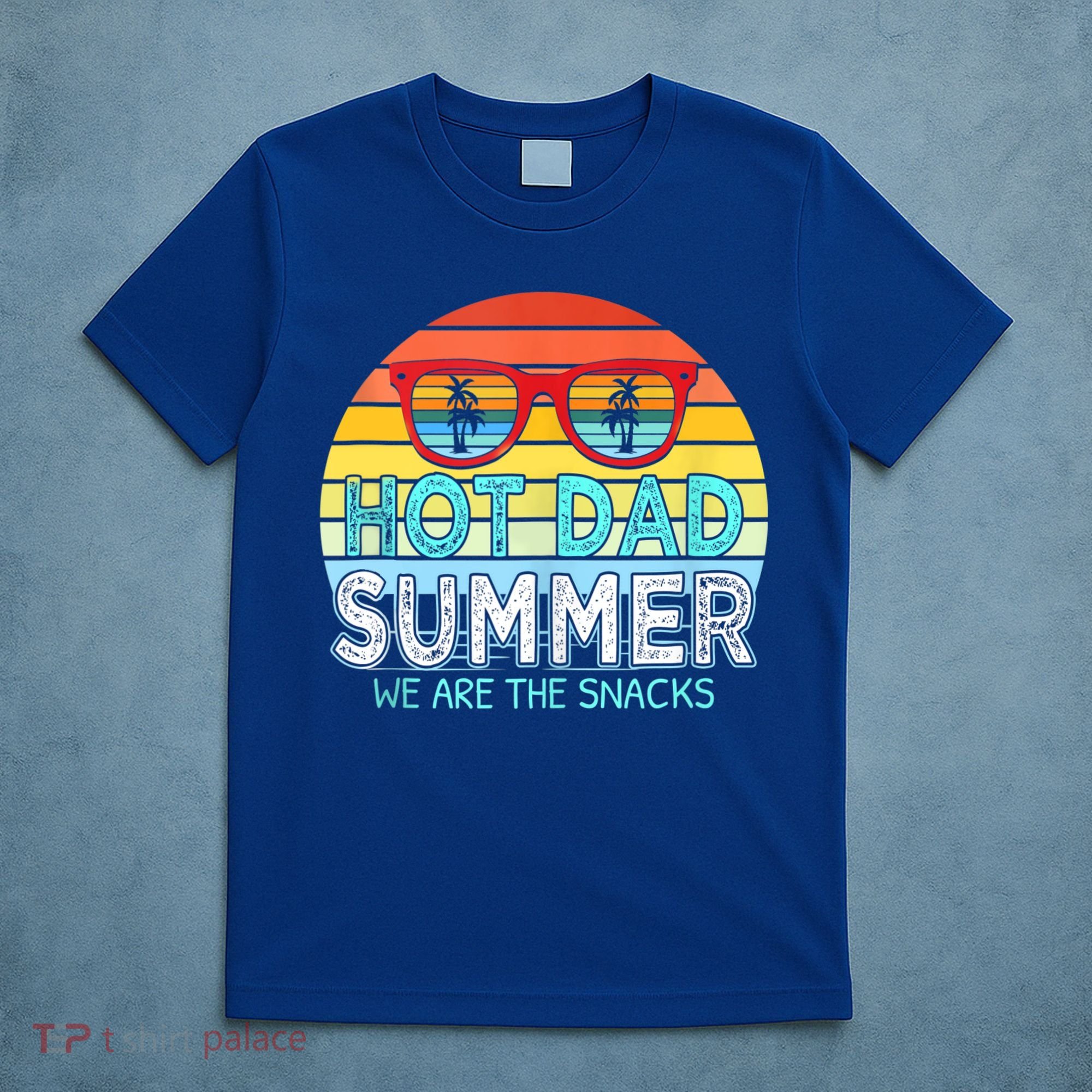 Hot Dad Summer Snacks With Chill Sunglass Vintage Apparel T-Shirt