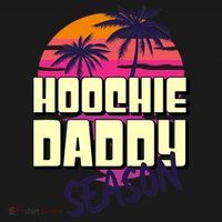 Hoochie Daddy Season Summer Beach Retro Father's Day Gift Sweatshirt thumb 3