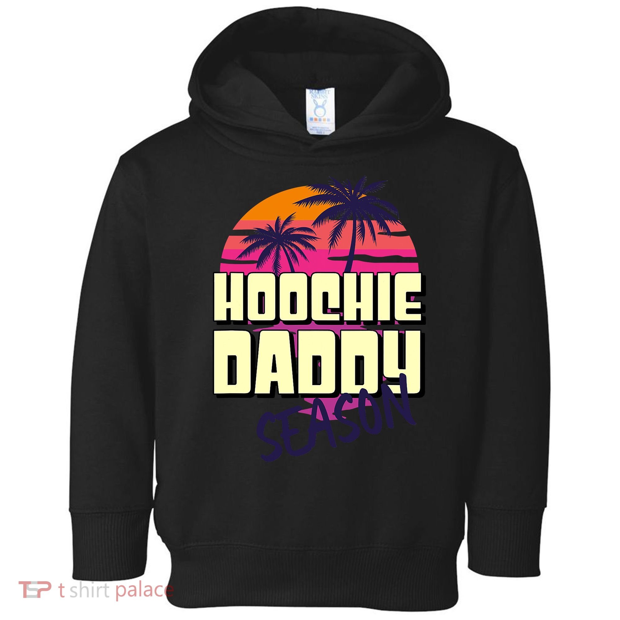 Hoochie Daddy Season Summer Beach Retro Father's Day Gift Toddler Hoodie