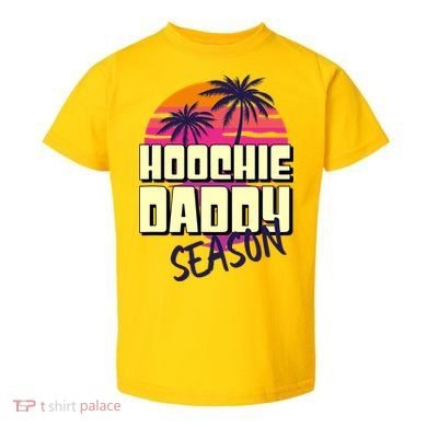 Hoochie Daddy Season Summer Beach Retro Father's Day Gift Toddler T-Shirt