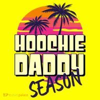 Hoochie Daddy Season Summer Beach Retro Father's Day Gift Women's T-Shirt thumb 6
