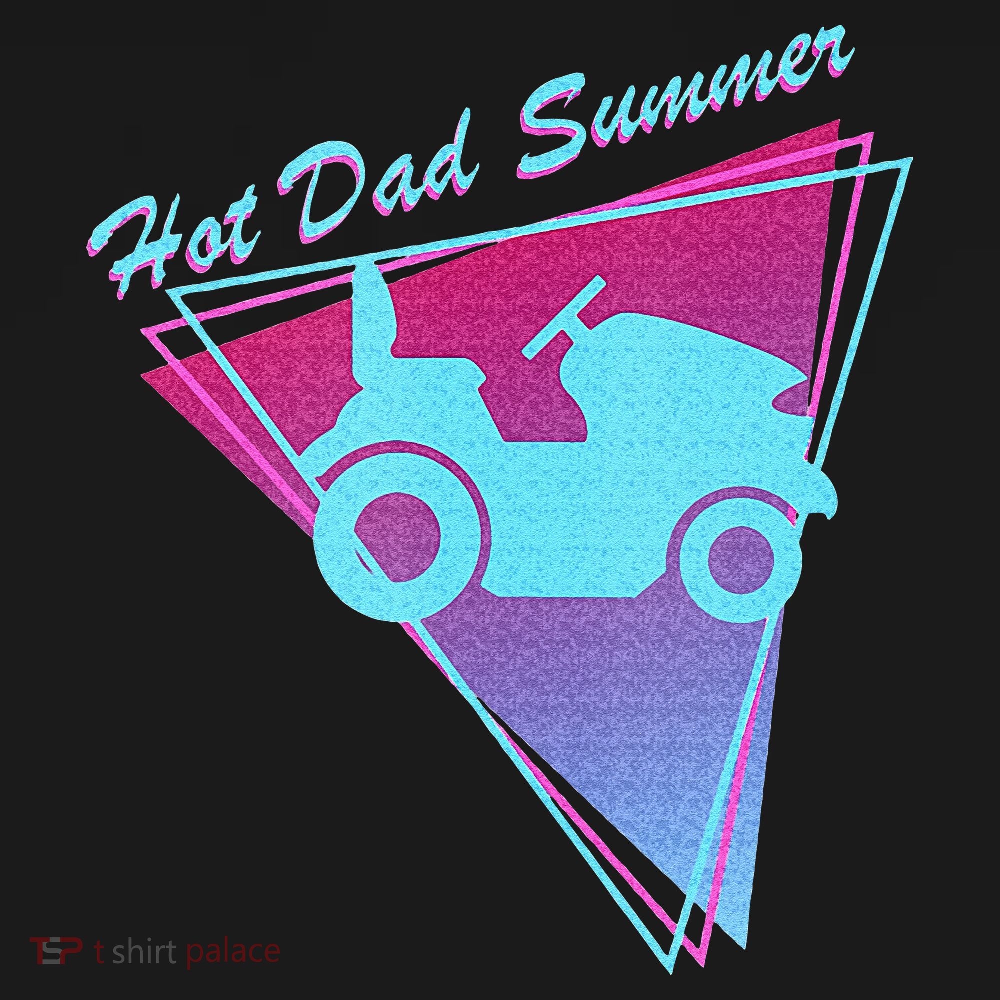 Hot Dad Summer Funny 80s Retro Riding Lawn Mower Toddler T-Shirt