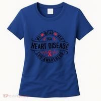 Heart Disease Survivor Chd Heart Disease Awareness Month Cool Gift Women's T-Shirt thumb 0