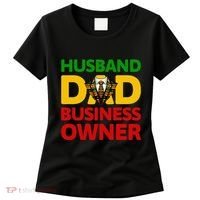 Husband Dad Small Business Owner African American Ceo Women's T-Shirt thumb 0