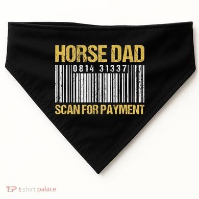 Horse Dad Scan For Payment Barcode Horse Dad USA-Made Doggie Bandana