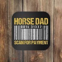 Horse Dad Scan For Payment Barcode Horse Dad Coaster thumb 0