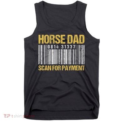 Horse Dad Scan For Payment Barcode Horse Dad Tank Top