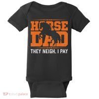 Horse Dad They Neigh I Pay Baby Bodysuit thumb 0