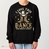 How Does This Dance Start Line Dancer Country Women's Sweatshirt thumb 0