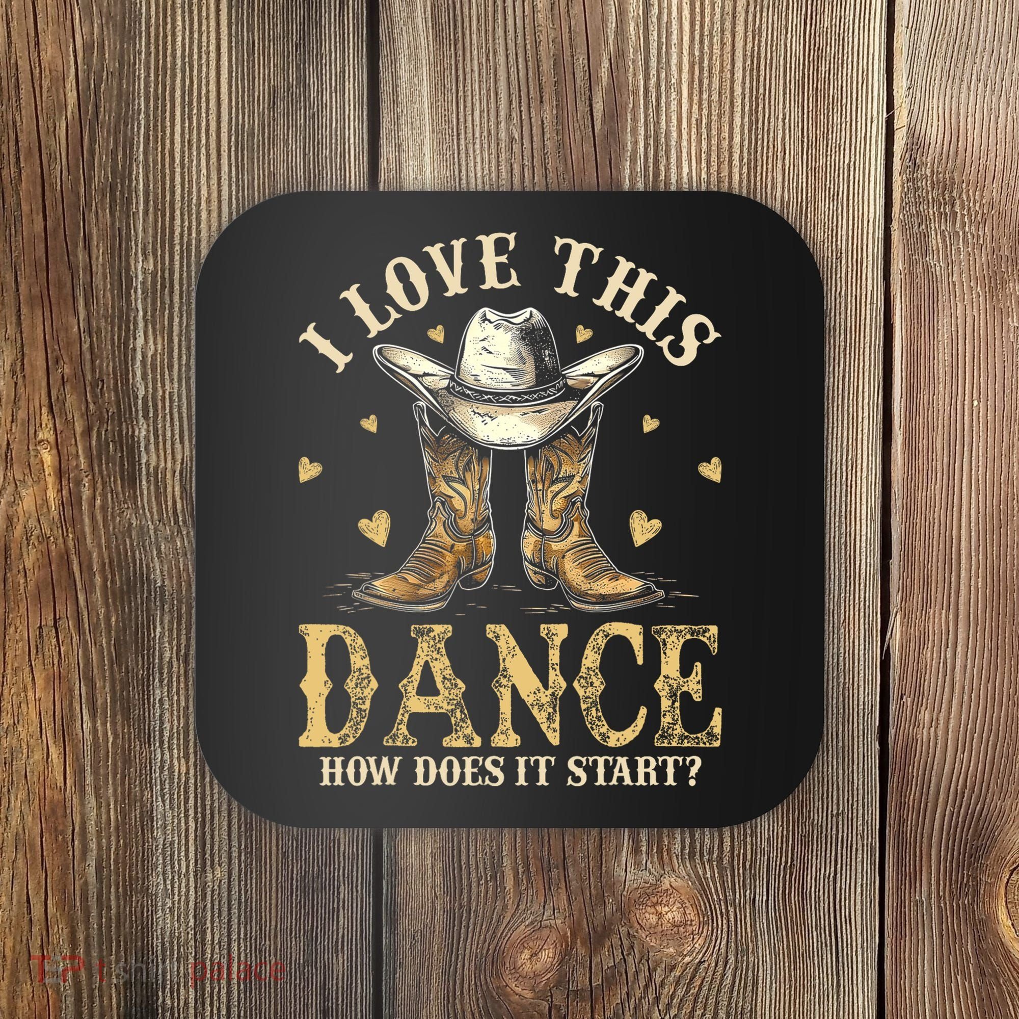 How Does This Dance Start Line Dancer Country Coaster