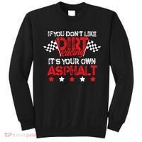 Hilarious Dirt Track Racing Pun Race Car Asphalt Joke Sweatshirt thumb 0