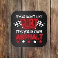 Hilarious Dirt Track Racing Pun Race Car Asphalt Joke Coaster thumb 0