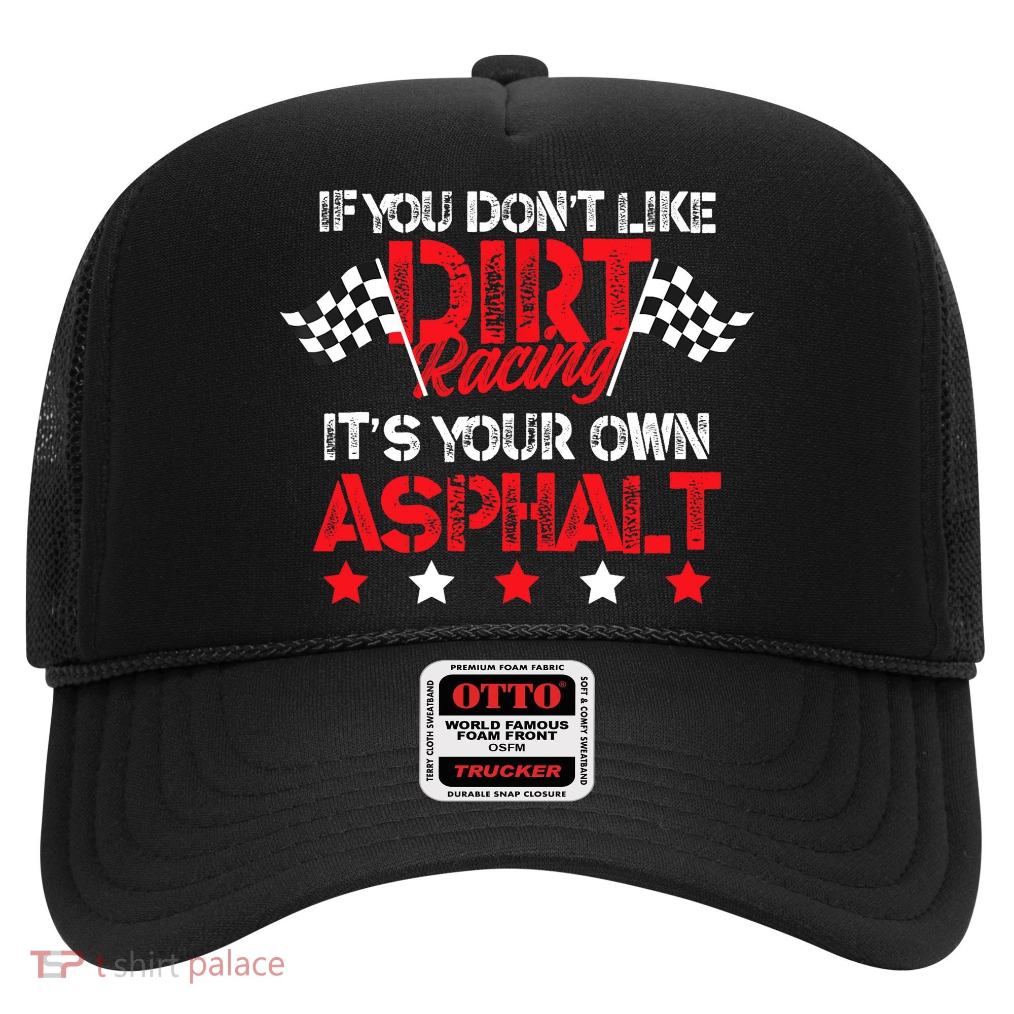 Hilarious Dirt Track Racing Pun Race Car Asphalt Joke Hat