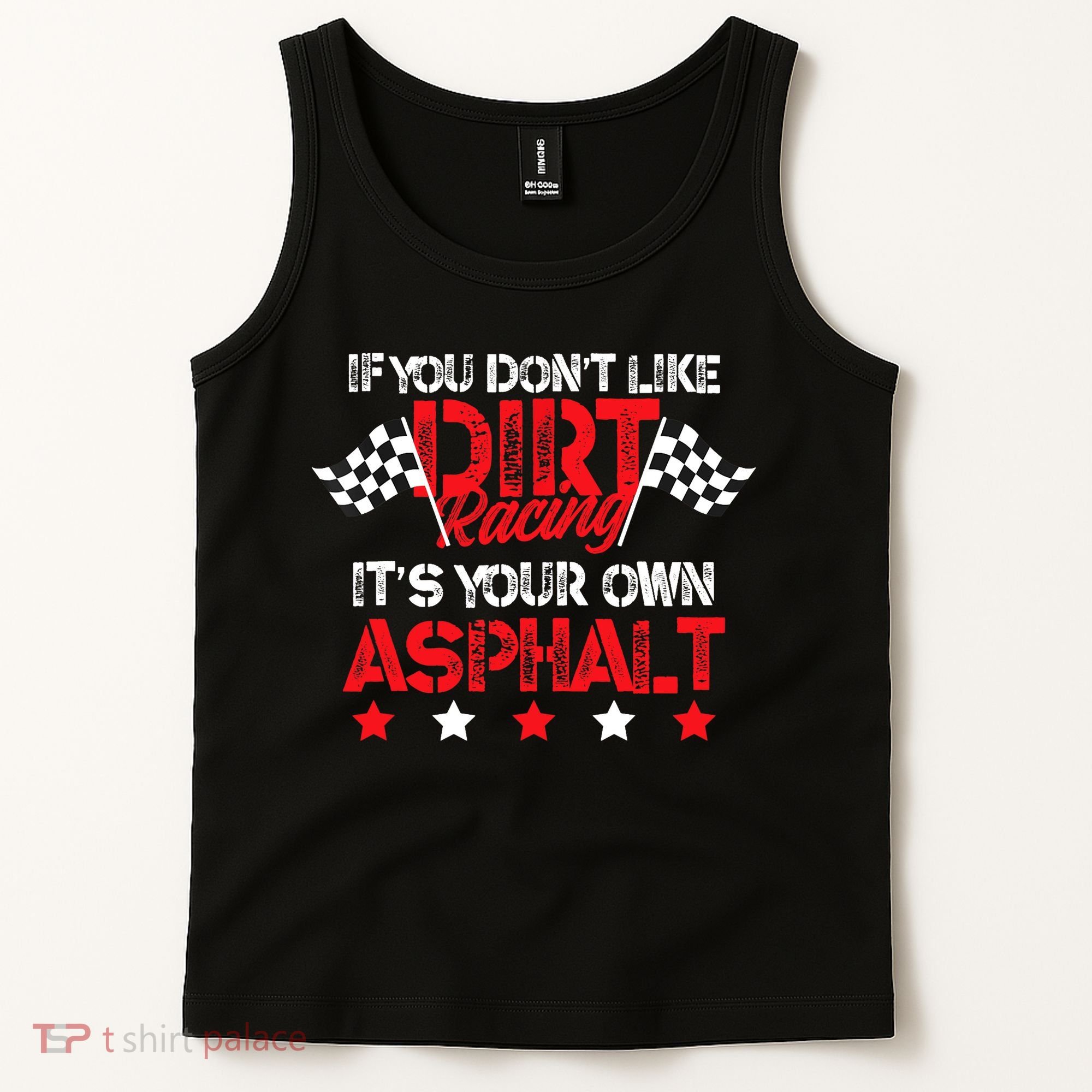 Hilarious Dirt Track Racing Pun Race Car Asphalt Joke Tank Top