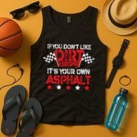 Hilarious Dirt Track Racing Pun Race Car Asphalt Joke Tank Top thumb 4
