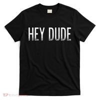 Hey Dude Vintage Style T-Shirt thumb 0