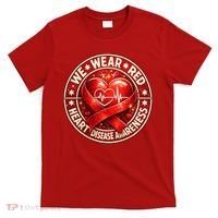 Heart Disease We Wear Red CHD Awareness T-Shirt thumb 0