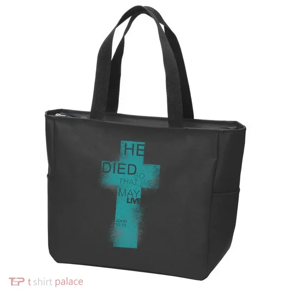He Died So That We May Live John 10:10 Tote Bag