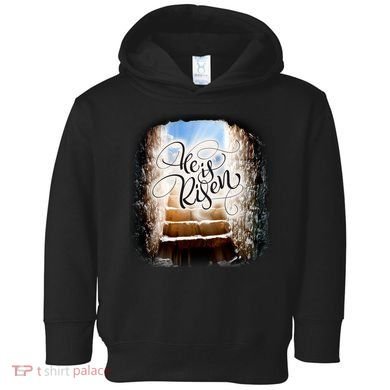 He Has Risen Jesus Christ Tomb Toddler Hoodie