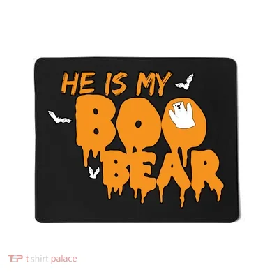 He Is My Boo Bear Mousepad