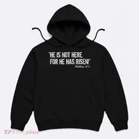He is Not HERE, For He Has RISEN Matthew 28:6 Jesus Hoodie thumb 0