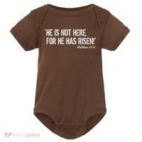 He is Not HERE, For He Has RISEN Matthew 28:6 Jesus Baby Bodysuit thumb 0