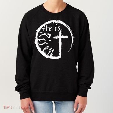 He Is Risen Women's Sweatshirt