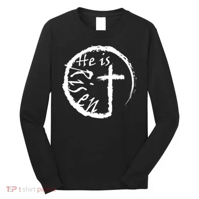 He Is Risen Long Sleeve Shirt