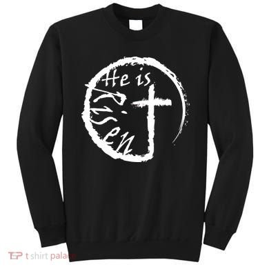 He Is Risen Sweatshirt