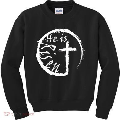 He Is Risen Kids Sweatshirt