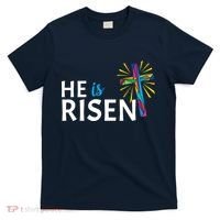 He Is Risen Colorful Cross T-Shirt thumb 0