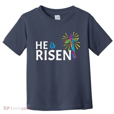 He Is Risen Colorful Cross Toddler T-Shirt