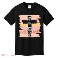 He Is Risen Easter Resurrection Jesus Kids T-Shirt thumb 0