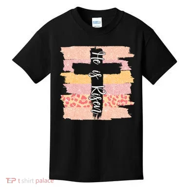 He Is Risen Easter Resurrection Jesus Kids T-Shirt