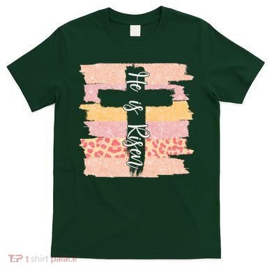 He Is Risen Easter Resurrection Jesus T-Shirt