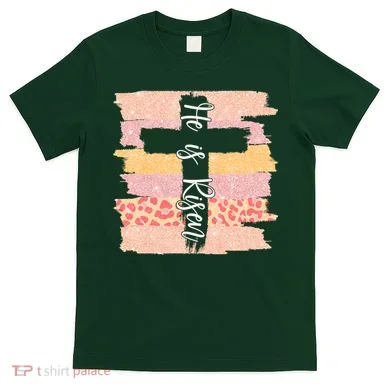 He Is Risen Easter Resurrection Jesus T-Shirt